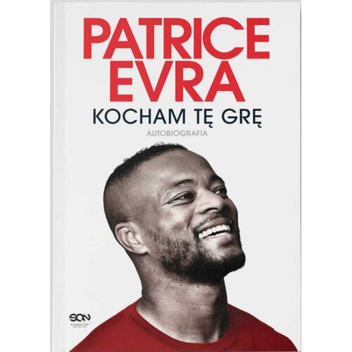 Książka Wydarzyło się naprawdę Patrice Evra Kocham tę grę Patrice Evra (miękka okładka)