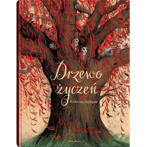 Książka Drzewo życzeń Katherine Applegate (twarda okładka)