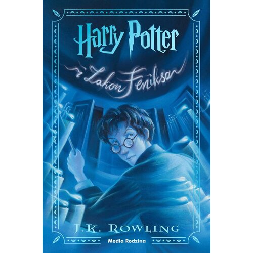 Książka Harry Potter i Zakon Feniksa Edycja Jubileuszowa J.K. Rowling (miękka okładka)