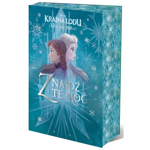 Książka Disney Kraina Lodu, jakiej nie znasz! Znajdź tę moc Antologia opowiadań (twarda okładka)