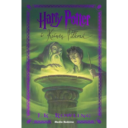 Książka Harry Potter i Książę Półkrwi Edycja Jubileuszowa J.K. Rowling (miękka okładka)