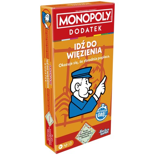 Pudełko dodatku do gry Monopoly w kolorze pomarańczowym z napisem "MONOPOLY DODATEK IDŹ DO WIĘZIENIA Okazuje się, że zbrodnia popłaca." oraz grafiką postaci w niebieskim mundurze. Na dole widnieje logo "Hasbro Games" i informacja "Do gry wymagana jest kla