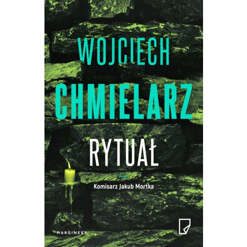 Rytuał. Komisarz Jakub Mortka. Tom 7