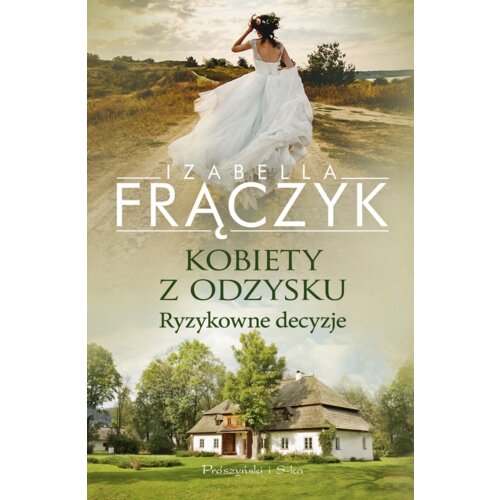 Kobiety z odzysku. Ryzykowne decyzje