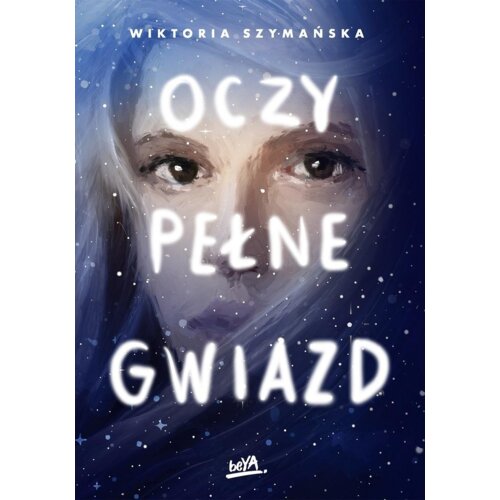 Oczy pełne gwiazd