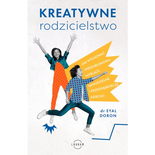 Kreatywne rodzicielstwo