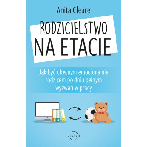 Rodzicielstwo na etacie