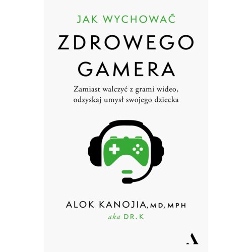 Jak wychować zdrowego gamera