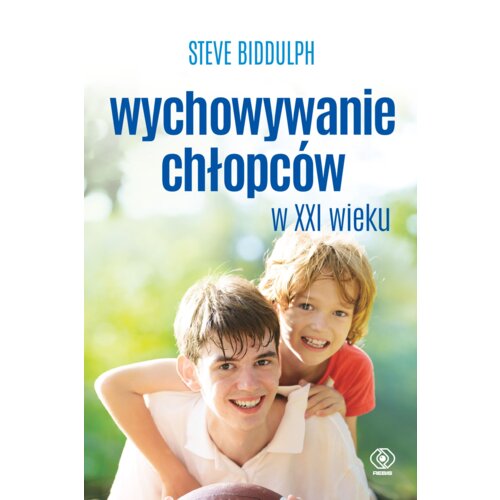 Wychowywanie chłopców w XXI wieku