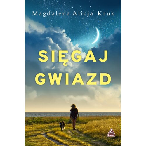 Sięgaj gwiazd