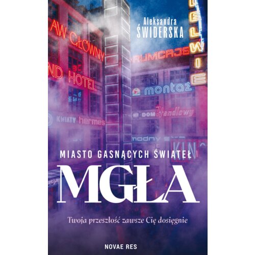 Miasto gasnących świateł T.1 Mgła