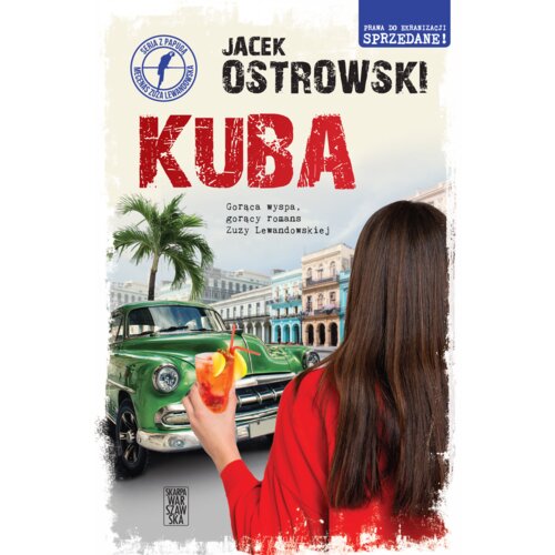 Kuba. Seria z papugą. Mecenas Zuza Lewandowska. Tom 10