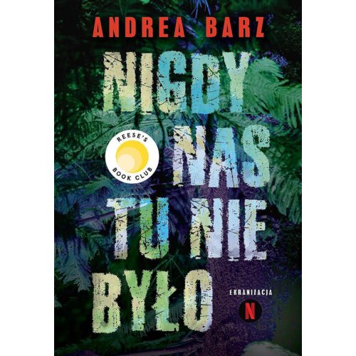 Nigdy nas tu nie było