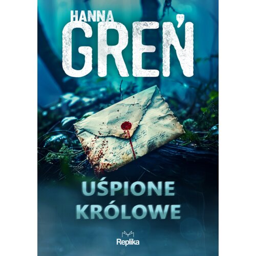 Uśpione królowe. W trójkącie beskidzkim. Tom 1