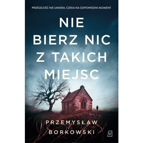 Nie bierz nic z takich miejsc