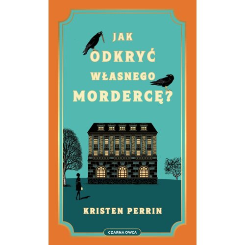 Jak odkryć własnego mordercę?