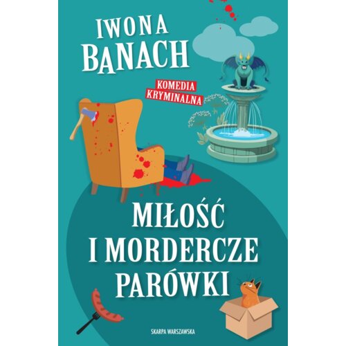 Miłość i mordercze parówki
