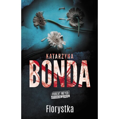 Florystka. Hubert Meyer. Tom 3