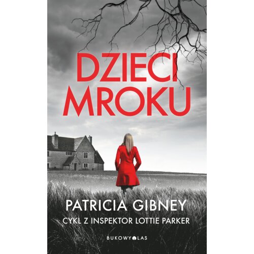 Dzieci mroku. Lottie Parker. Tom 1