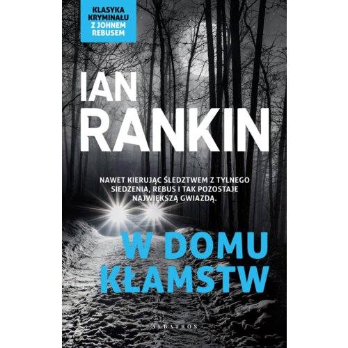 W domu kłamstw. Inspektor Rebus. Tom 22