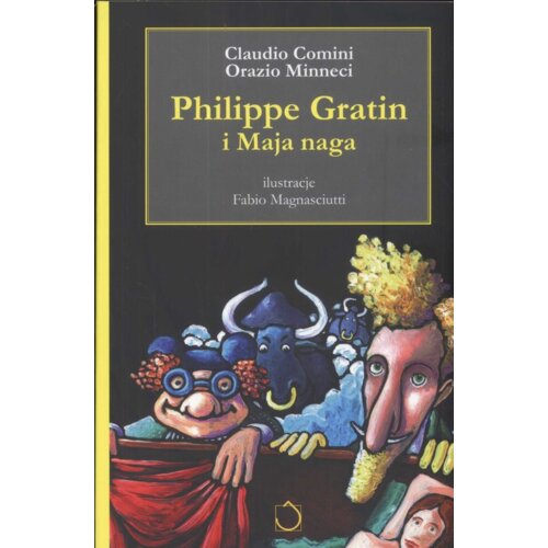 Philippe Gratin i Maja naga. Philippe Gratin. Tom 2