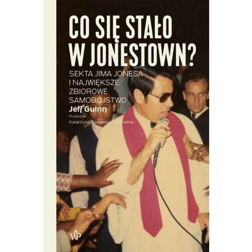 Co się stało w Jonestown? Sekta Jima... w.2