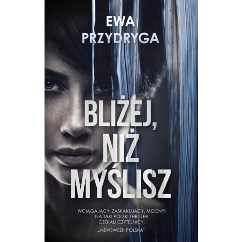 Bliżej niż myślisz