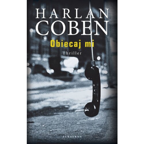 Obiecaj mi. Myron Bolitar. Tom 8