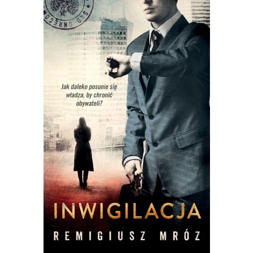Inwigilacja. Joanna Chyłka. Tom 5