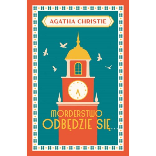Morderstwo odbędzie się. Panna Marple. Tom 4