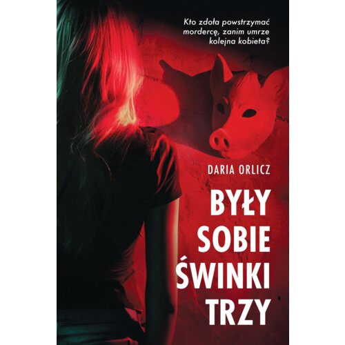 Były sobie świnki trzy