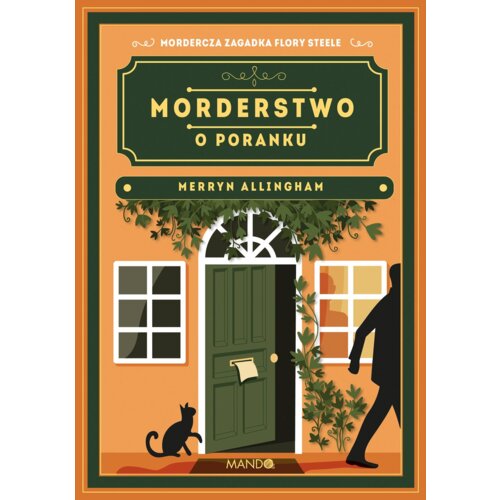 Morderstwo o poranku. Flora Steele. Tom 3
