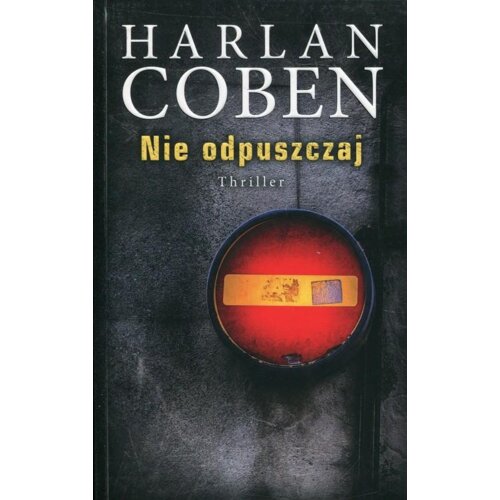 Nie odpuszczaj