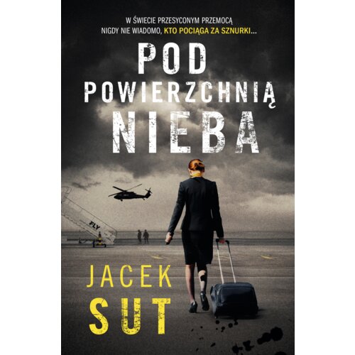 Pod powierzchnią nieba