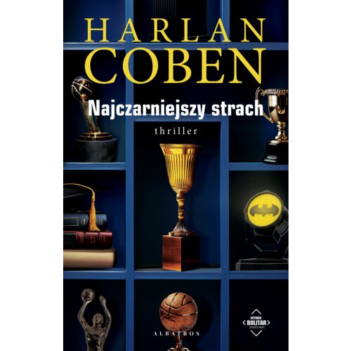 Najczarniejszy strach. Myron Bolitar. Tom 7