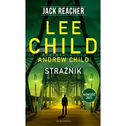 Strażnik. Jack Reacher. Tom 25