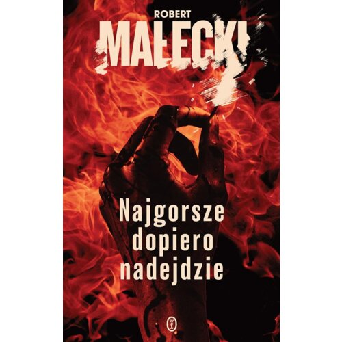 Najgorsze dopiero nadejdzie. Marek Bener. Tom 1