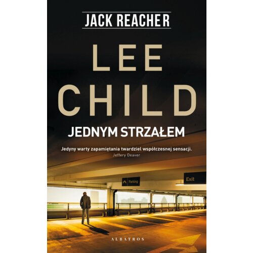 Jednym strzałem. Jack Reacher. Tom 9