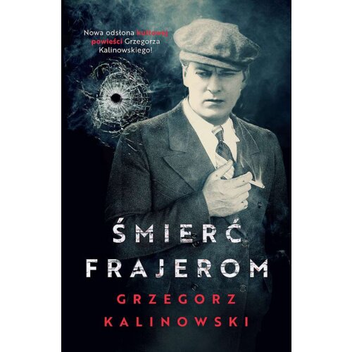 Śmierć frajerom. Tom 1