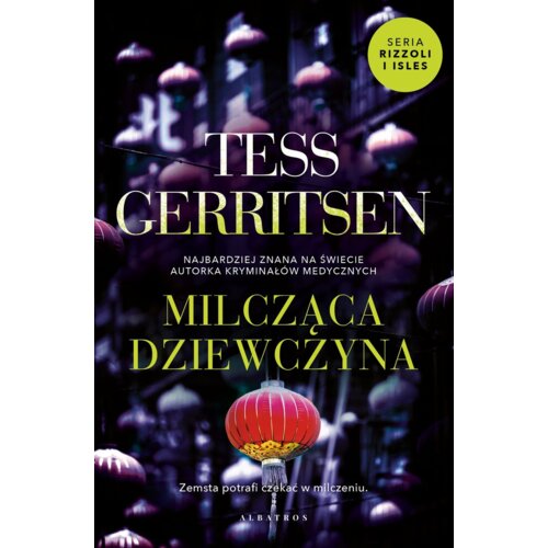 Milcząca dziewczyna. Rizzoli & Isles. Tom 9