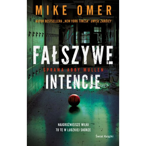 Fałszywe intencje. Seria Tajemnice Abby Mullen. Tom 1