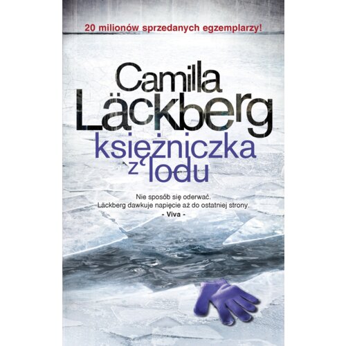 Księżniczka z lodu. Saga kryminalna. Tom 1