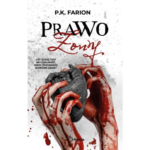 Krwią naznaczone T.3 Prawo Żony
