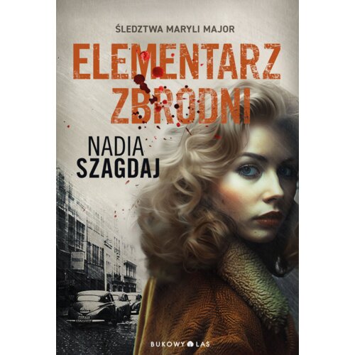 Elementarz zbrodni. Śledztwa Maryli Major