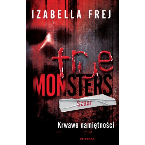 True Monsters T.2 Sznur