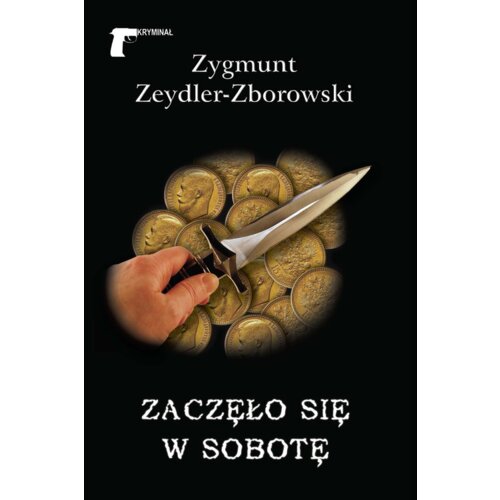 Zaczęło się w sobotę