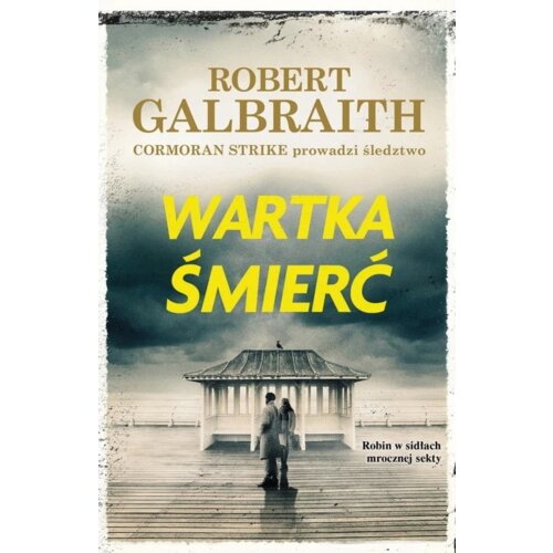 Wartka śmierć. Cormoran Strike. Tom 7