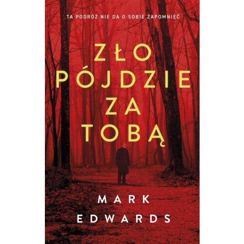 Zło pójdzie za tobą