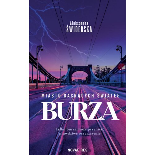 Miasto gasnących świateł T.2 Burza
