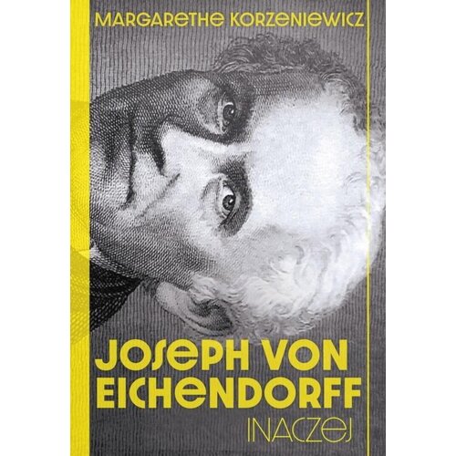 Joseph von Eichendorff Inaczej
